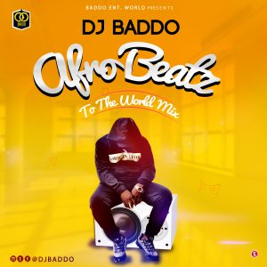 Dj-Baddo-Afro-Beatz-To-The-World-Mix-300x300.jpg