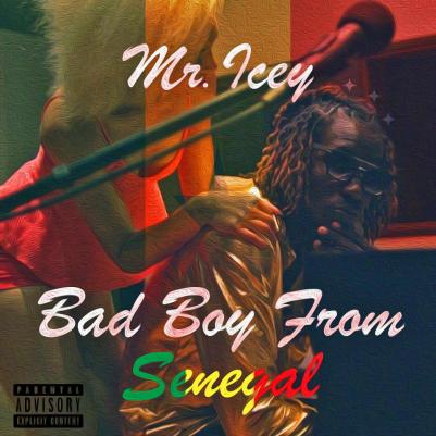 Bad Boy from Senegal