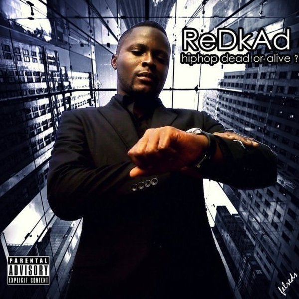ReDkAd - HiPhOp DeAd Or aLiVe MiXtApE